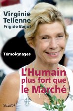 L'humain plus fort que le marché