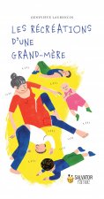 LES RÉCRÉATIONS D’UNE GRAND-MÈRE