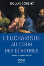 L'eucharistie au coeur des écritures