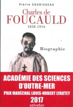 Charles de Foucauld 1858-1916, prix Lyautey 2017