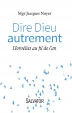 Dire Dieu autrement