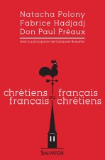 Chrétiens français ou français chrétiens