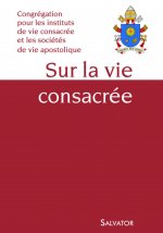 SUR LA VIE CONSACRÉE