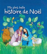 MA PLUS BELLE HISTOIRE DE NOËL