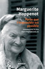 Parce que l'impossible est possible