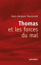 Thomas et les forces du mal