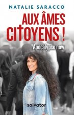 Aux âmes citoyens!