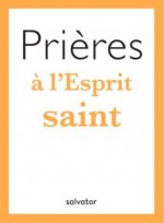 Prières à l'Esprit Saint