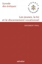 Les jeunes, la foi et le discernement vocationnel - document final du synode