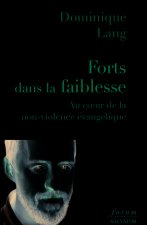Forts dans la faiblesse