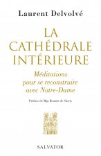 La cathédrale intérieure