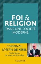 Foi & religion dans une société moderne