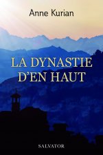 La dynastie d'en-haut