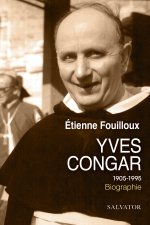 Yves Congar (1904-1995) prix Pierre-Antoine Bernheim 2021 de l'académie des inscriptions et Belles-Lettres