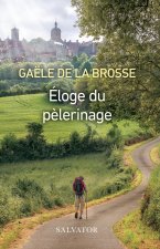 Éloge du pèlerinage