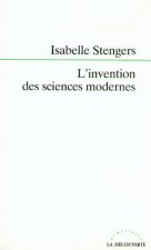 L'invention des sciences modernes