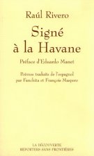 Signé à La Havane