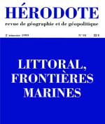 Hérodote numéro 93 - Littoral frontières marines