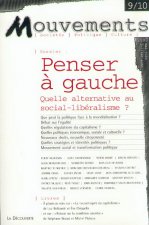 Revue Mouvements numéro 9-10 Penser à gauche
