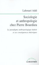 Sociologie et anthropologie chez Pierre Bourdieu