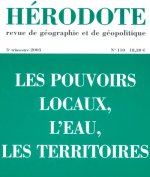 Hérodote numéro 110 - Les pouvoirs locaux, l'eau, les territoires