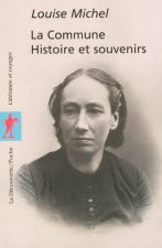 La commune histoire et souvenirs