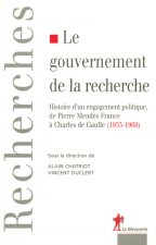 Le gouvernement de la Recherche (1953-1969)