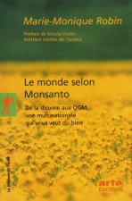 Le monde selon Monsanto