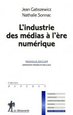 L'industrie des médias à l'ère numérique