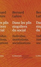 Dans les plis singuliers du social