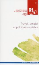 Revue française de socio-économie numéro 11 Travail, emploi et politiques sociales