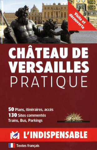 CV Château de Versailles pratique