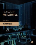 La maison au naturel