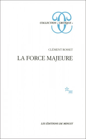 LA FORCE MAJEURE