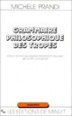 Grammaire philosophique des tropes