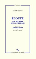 Écoute, une histoire de nos oreilles