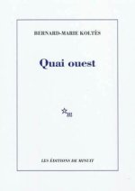Quai ouest