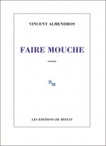 Faire mouche