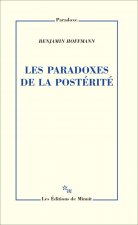 Les paradoxes de la postérité