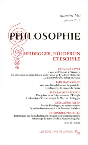 Philosophie 140 : Heidegger, Holderlin, Eschyle