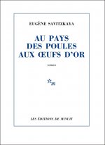 Au pays des poules aux œufs d'or