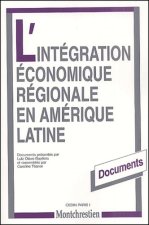l'intégration économique régionale en amérique latine