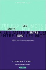 Les mots entre eux - économie, droit