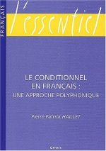 Le conditionnel en français - une approche polyphonique