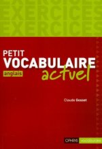Petit vocabulaire actuel - anglais, exercices