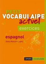 Petit vocabulaire actuel - exercices