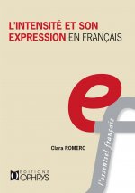 L'intensité et son expression en français