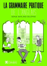 Grammaire pratique de l'anglais