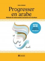 Progresser en arabe - méthode de renforcement à la lecture et à l'écriture
