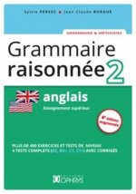Grammaire raisonnée - anglais